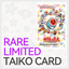 Taiko no Tatsujin 2026 Limited Banapassport Card